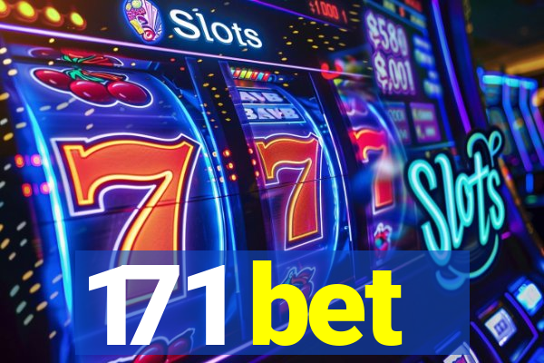 171 bet